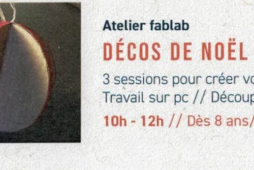 Atelier FabLab - Décos de Noël