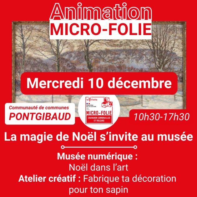 © La magie de Noël s’invite au musée Micro-Folie_Pontgibaud - Microfolie Chavanon, Combrailles et Volcans