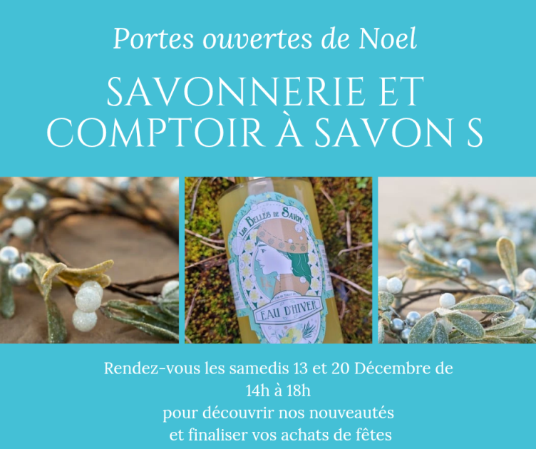 © portes ouvertes de noel a la savonnerie - @lesbelles de savon