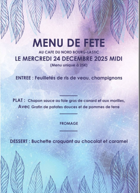 © Menu de fête_Bourg-Lastic - Le Café du Nord