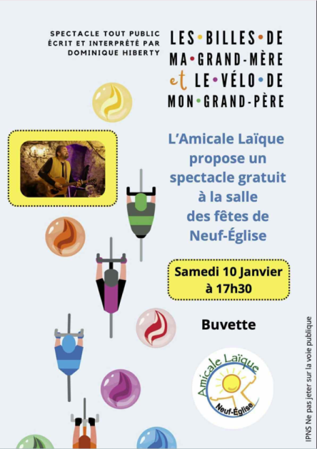 © Spectacle - Les billes de ma grand mère et le vélo de mon grand père_Neuf-Église - Amicale Laïque