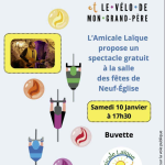 © Spectacle - Les billes de ma grand mère et le vélo de mon grand père_Neuf-Église - Amicale Laïque