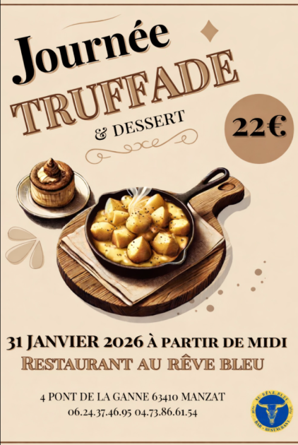 © Journée Truffade_Manzat - Restaurant Le Rêve Bleu