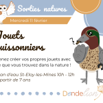 © Atelier - Jouets buissonniers_Saint-Éloy-les-Mines - Dendelion