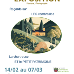 © Exposition - Regards sur les Combrailles, la Chartreuse et le petit patrimoine - asso.culturel.charbo@gmail.com
